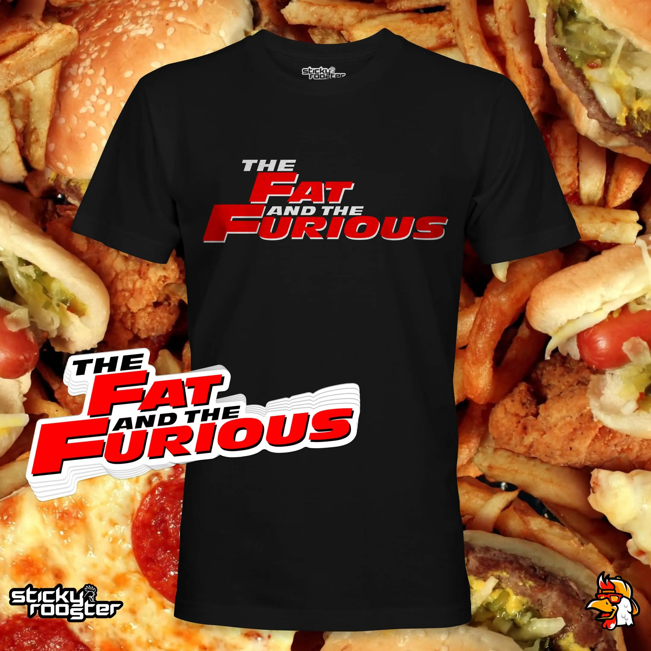 Fat And Furious shirt